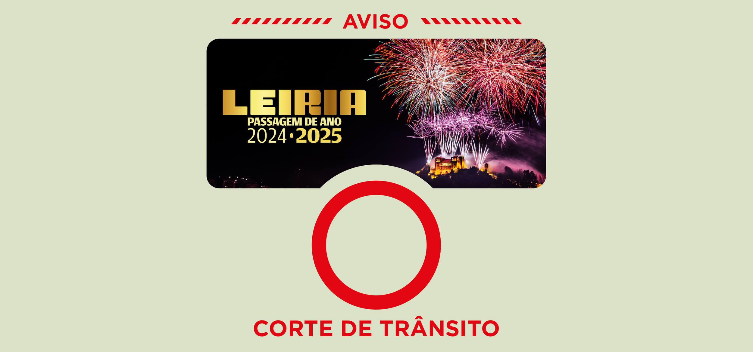 Corte de trânsito no Largo 5 de outubro | Passagem de ano