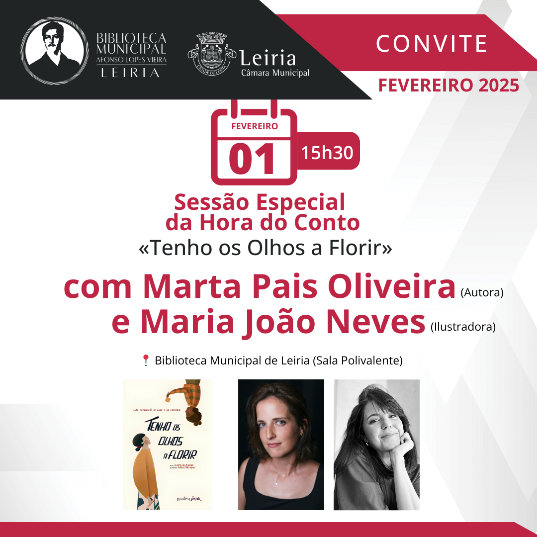 Escritora Marta Pais Oliveira e Ilustradora Maria João Neves na Sessão Especial da Hora do Conto ...